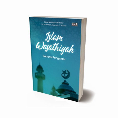 Islam Wasathiyah: Sebuah Pengantar