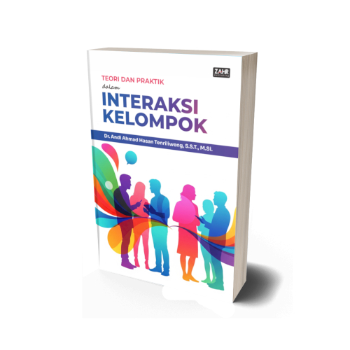 Teori dan Praktik dalam Interaksi Kelompok