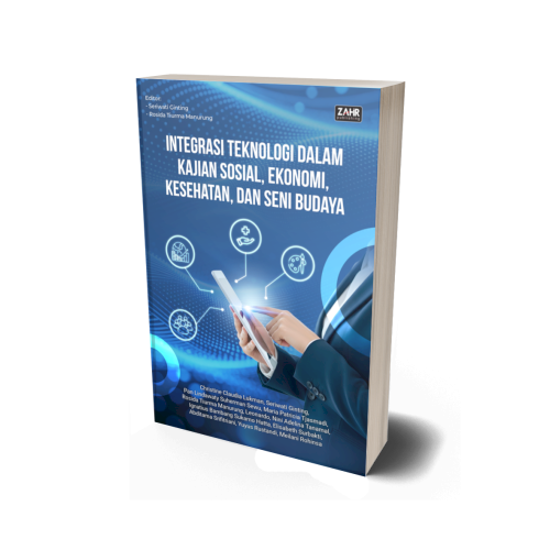 Integrasi Teknologi dalam Kajian Sosial, Ekonomi, Kesehatan, dan Seni Budaya