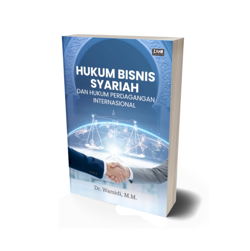 Hukum Bisnis Syariah dan Hukum Perdagangan Internasional