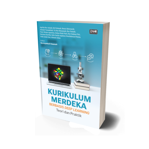 Kurikulum Merdeka Berbasis Deep Learning: Teori dan Praktik