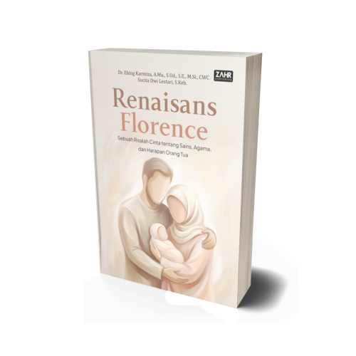 Renaisans Florence: Sebuah Risalah Cinta tentang Sains, Agama, dan Harapan Orang Tua