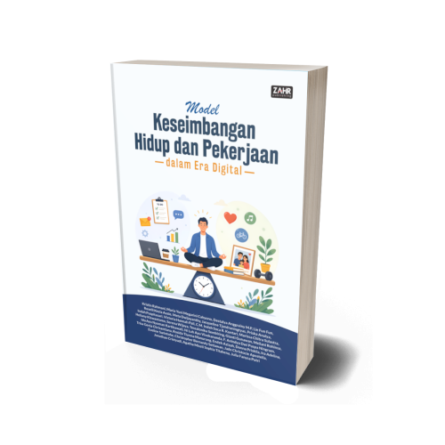 Model Keseimbangan Hidup dan Pekerjaan dalam Era Digital
