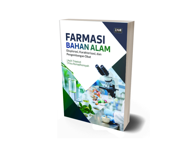 Farmasi Bahan Alam: Eksplorasi, Karakterisasi, dan Pengembangan Obat