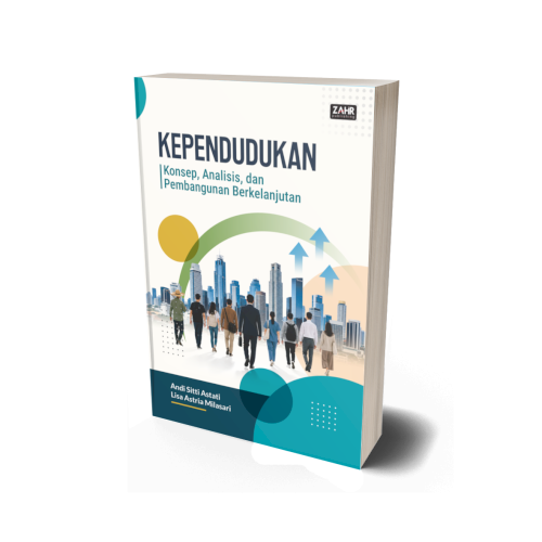 Kependudukan: Konsep, Analisis, dan Pembangunan Berkelanjutan