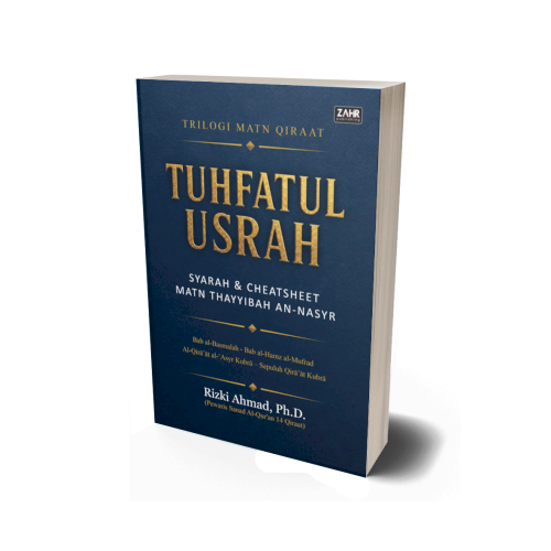 Tuhfatul Usrah: Syarah & Cheatsheet Matn Tayyibah an-Nasyr Al-Qira’at al-’Asyr al-Kubra