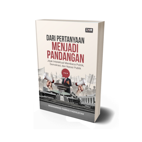 Dari Pertanyaan Menjadi Pandangan: Jejak Intelektual Membaca Politik, Demokrasi, dan Narasi Publik