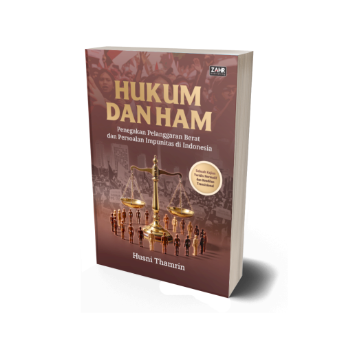 Hukum dan HAM: Penegakan Pelanggaran Berat dan Persoalan Impunitas di Indonesia
